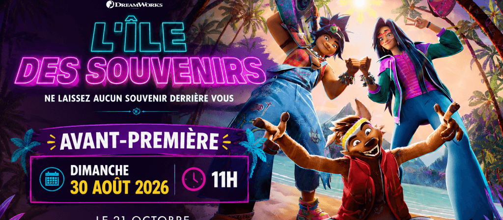 actualité AVANT-PREMIERE L'ILE DES SOUVENIRS